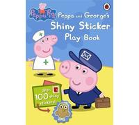 Peppa Pig: George's Birthday Sticker Book