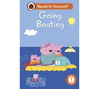 Peppa Pig Going Boating: Read It Yourself - Level 1 Early Reader: (Read It Yourself)