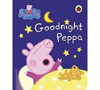 Peppa Pig: Goodnight Peppa: (Peppa Pig)