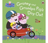 Peppa Pig: Granny and Grandpa Pig's Day Out