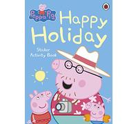 Peppa Pig: Happy Holiday Sticker Activity Book: (Peppa Pig)