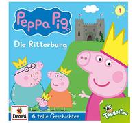 Peppa Pig Hörspiele - 001/Die Ritterburg (und 5 weitere Geschichten)