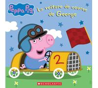 Peppa Pig: La Voiture de Course de George