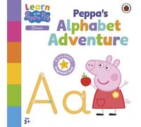 Peppa Pig Learn with Peppa: Peppa's Alphabet Adventure Board book Book Peppa Pig Multicolor