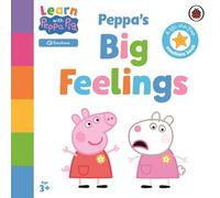 Peppa Pig Learn with Peppa: Peppa's Big Feelings Board book Book Peppa Pig Multicolor