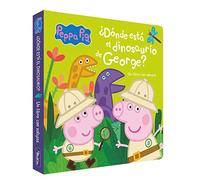 Peppa Pig. Libro de cartón con solapas - ¿Dónde está el dinosaurio de George?: Un libro de cartón con solapas