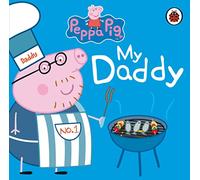 Peppa Pig: My Daddy – Ladybird