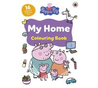 Peppa Pig: My Home Colouring Book