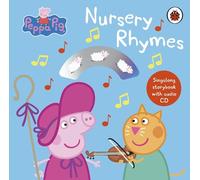 Peppa Pig – Nursery Rhymes: Singalong Storybook with Audio CD