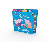 Peppa Pig: Peppa and Family : Tabbed Board Book