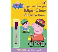 Peppa Pig: Peppa and George's Wipe-Clean Activity Book