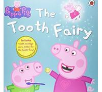 Peppa Pig: Peppa and the Tooth Fairy by Collectif (May 5, 2011) Paperback