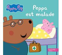 Peppa Pig - Peppa est malade