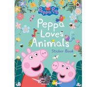 Peppa Pig – Peppa Loves Animals: Sticker Activity Book – Penguin Books