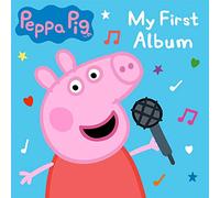Peppa Pig - Peppa Pig: My First Album [2019]