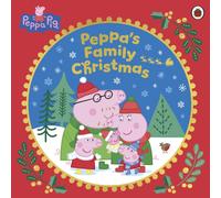 Peppa Pig: Peppa’s Family Christmas