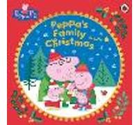 Peppa Pig: Peppa’s Family Christmas
