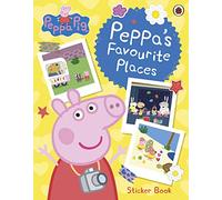 Peppa Pig: Peppa’s Favourite Places: Sticker Scenes Book
