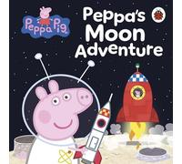 Peppa Pig: Peppa’s Moon Adventure