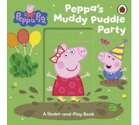 Peppa Pig: Peppa’s Muddy Puddle Party