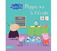 Peppa Pig: Peppa va a l'ecole