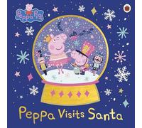Peppa Pig: Peppa Visits Santa by Peppa Pig (2024, Picture Book)
