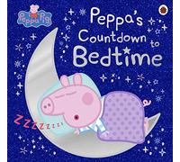 Peppa Pig: Peppa's Countdown to Bedtime: (Peppa Pig)