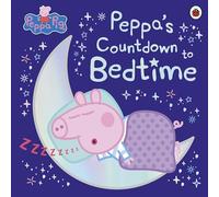 Peppa Pig - Peppa's Countdown to Bedtime - Penguin Books