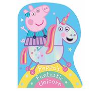 Peppa Pig: Peppa's Fantastic Unicorn Shaped Board Book
