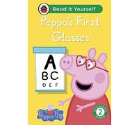 Peppa Pig – Peppa's First Glasses: Read It Yourself – Level 2 Developing Reader – Ladybird