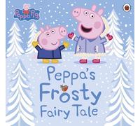 Peppa Pig: Peppa's Frosty Fairy Tale: (Peppa Pig)
