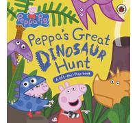Peppa Pig : Peppa's Great Dinosaur Hunt Board book Book Peppa Pig Multicolor