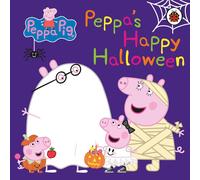 Peppa Pig: Peppa's Happy Halloween by Peppa Pig Board Book Book