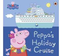 Peppa Pig : Peppa's Holiday Cruise Paperback Book Peppa Pig Multicolor