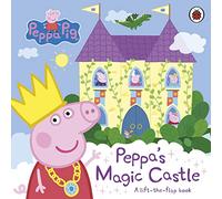 Peppa Pig: Peppa's Magic Castle: A lift-the-flap book (Peppa Pig)