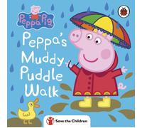 Peppa Pig: Peppa's Muddy Puddle Walk (Save the Children)