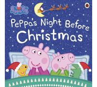 Peppa Pig : Peppa's Night Before Christmas Paperback Book Peppa Pig Multicolor