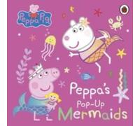 Peppa Pig : Peppa's Pop-Up Mermaids Board book Book Peppa Pig Multicolor