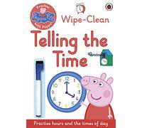 Peppa Pig: Practise with Peppa: Wipe-Clean Telling the Time: (Peppa Pig)
