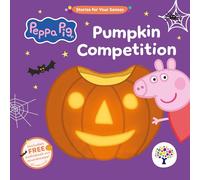 Peppa Pig - Pumpkin Competition - Stories for Your Senses - A Sensory Board Book with Free Audiobook and Soundscape