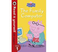Peppa Pig: The Family Computer - Read It Yourself with Ladybird Level 1