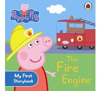 Peppa Pig: The Fire Engine: My First Storybook
