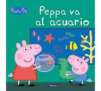 Peppa Pig. Un cuento - Peppa va al acuario