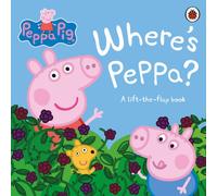 PEPPA PIG WHERES PEPPA By Peppa Pig (Hardback) (9780241476703)