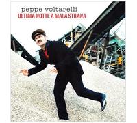 Peppe Voltarelli - Ultima Notte a Mala Strana