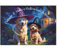 Pepper and Millie's Halloween Adventure (The Adventures of Pepper and Millie)