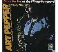 Pepper, Art - At the Village Vanguard 4: More for Less