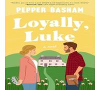 Pepper Basham A Loyally, Luke: A Fun, Low-Spice Royal Rom-Com Featuring an Pepper Basham Multicolor