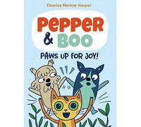 Pepper & Boo: Paws Up for Joy! (A Graphic Novel): 3