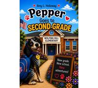 Pepper Goes to Second Grade